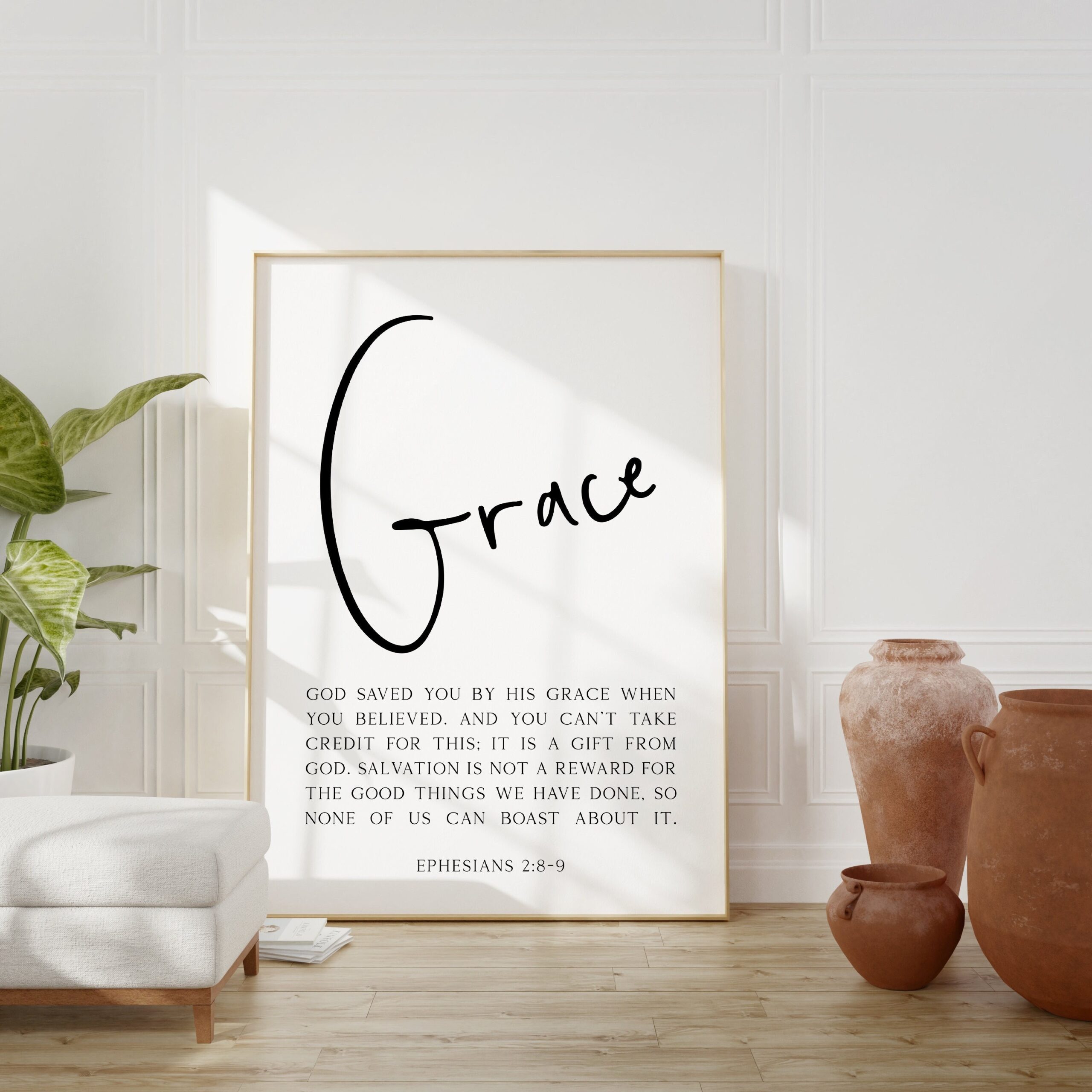 Ephesians 2:8–9 God saved you by his grace when you believed. Typography Art Print - Religious Scripture - Gift Idea - Christian Verse