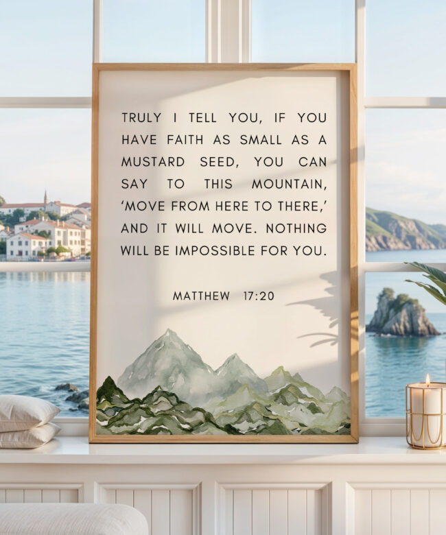 Matthew 17:20 Faith as Small as a Mustard Seed Art Print with Watercolor Mountains