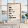 Henry David Thoreau Quote Print, Inspirational All Good Things Wall Art, Nature Lover Decor