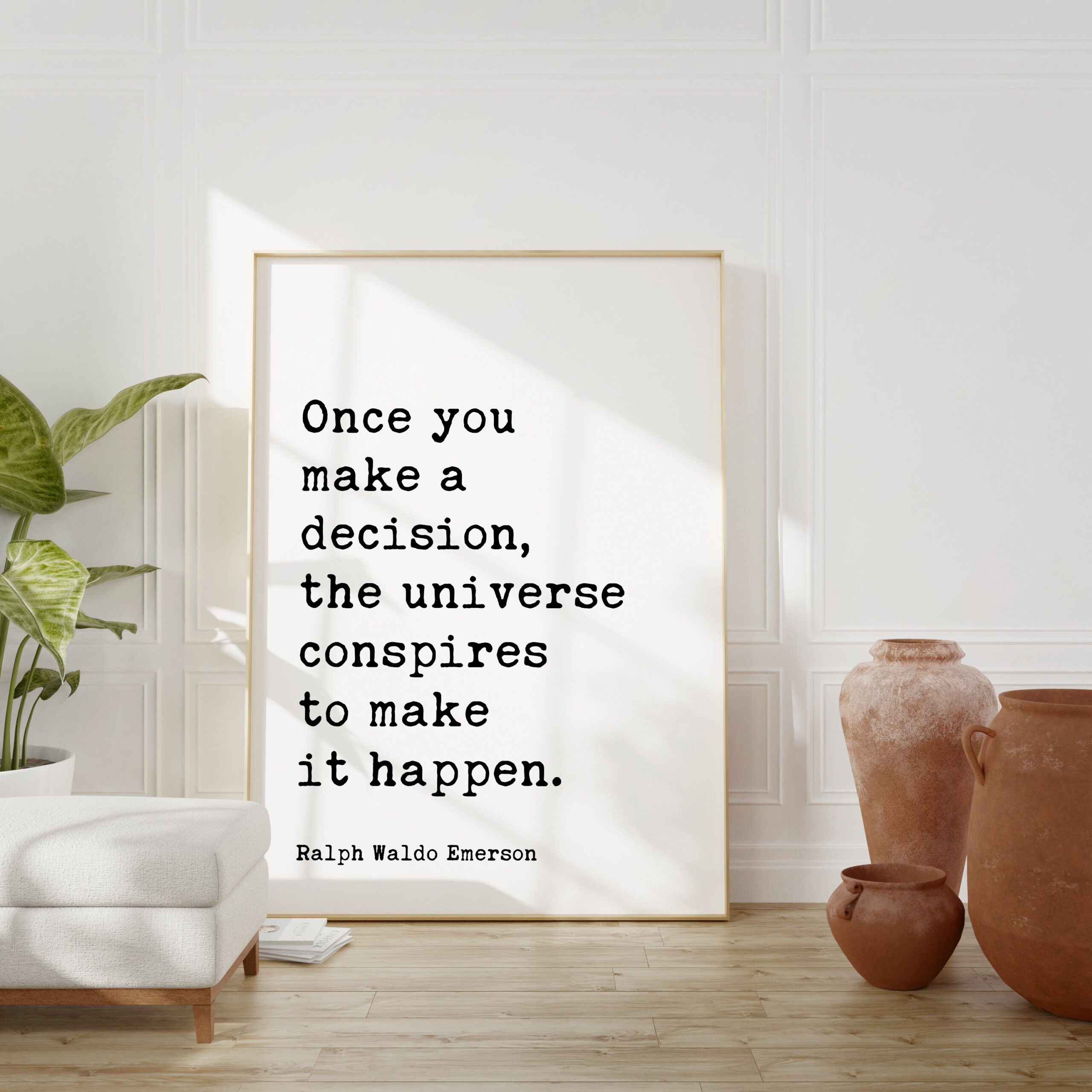 Ralph Waldo Emerson Quote - Once you make a decision, the universe conspires to make it happen. Typography Art Print - Image 5