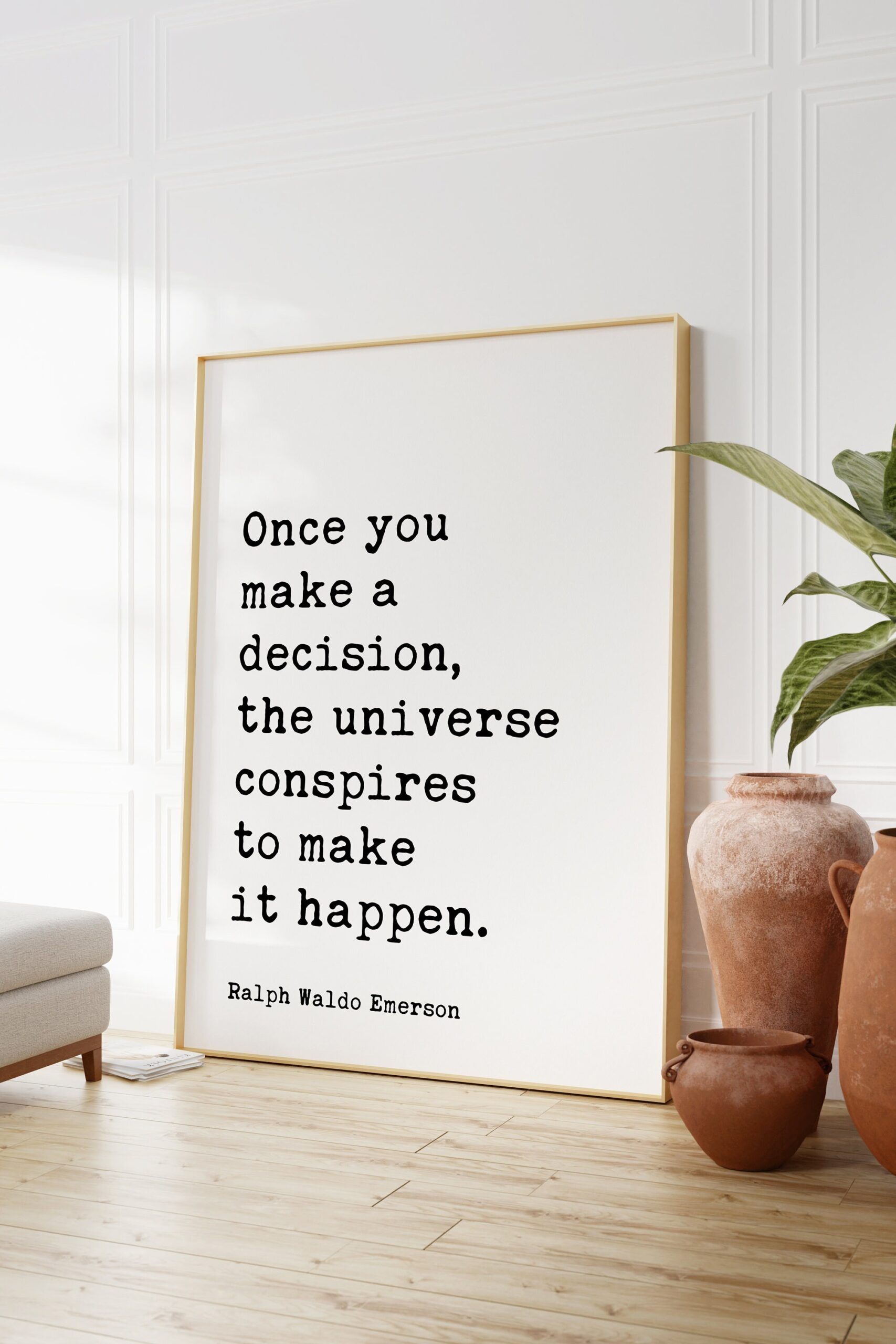 Ralph Waldo Emerson Quote - Once you make a decision, the universe conspires to make it happen. Typography Art Print - Image 4