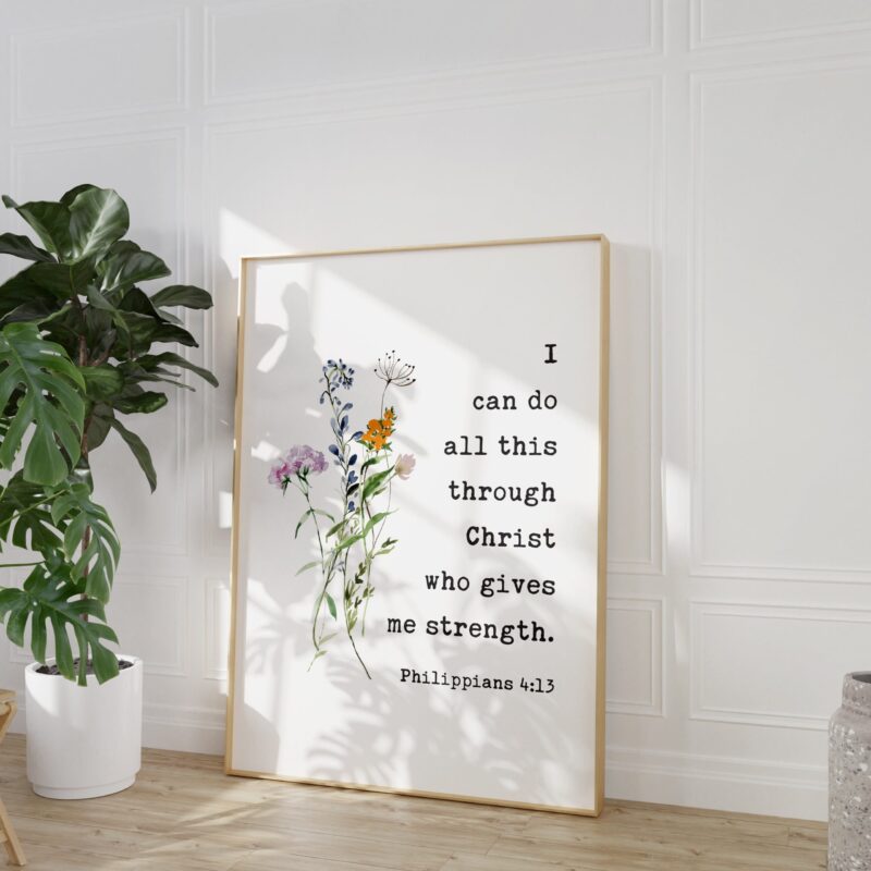 I can do all this through Christ who gives me strength. Philippians 4:13 Typography Art Print with Wildflowers - Image 5