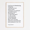 I will go on adventuring, changing, opening my mind and my eyes... - Virginia Woolf Quote Typography Art Print