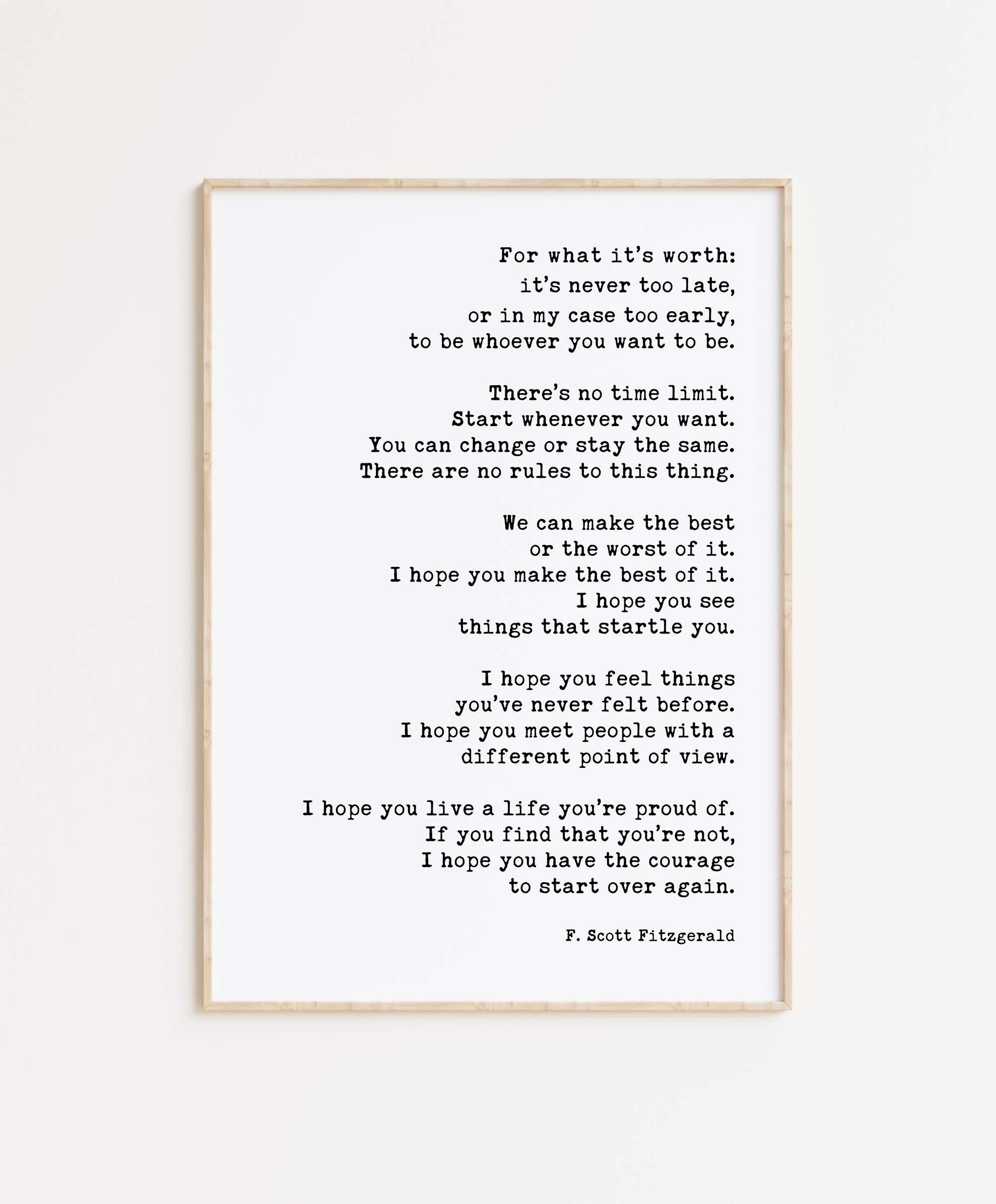 For What It's Worth: It's Never Too Late F. Scott Fitzgerald Quote - Typography Art Print - Image 4