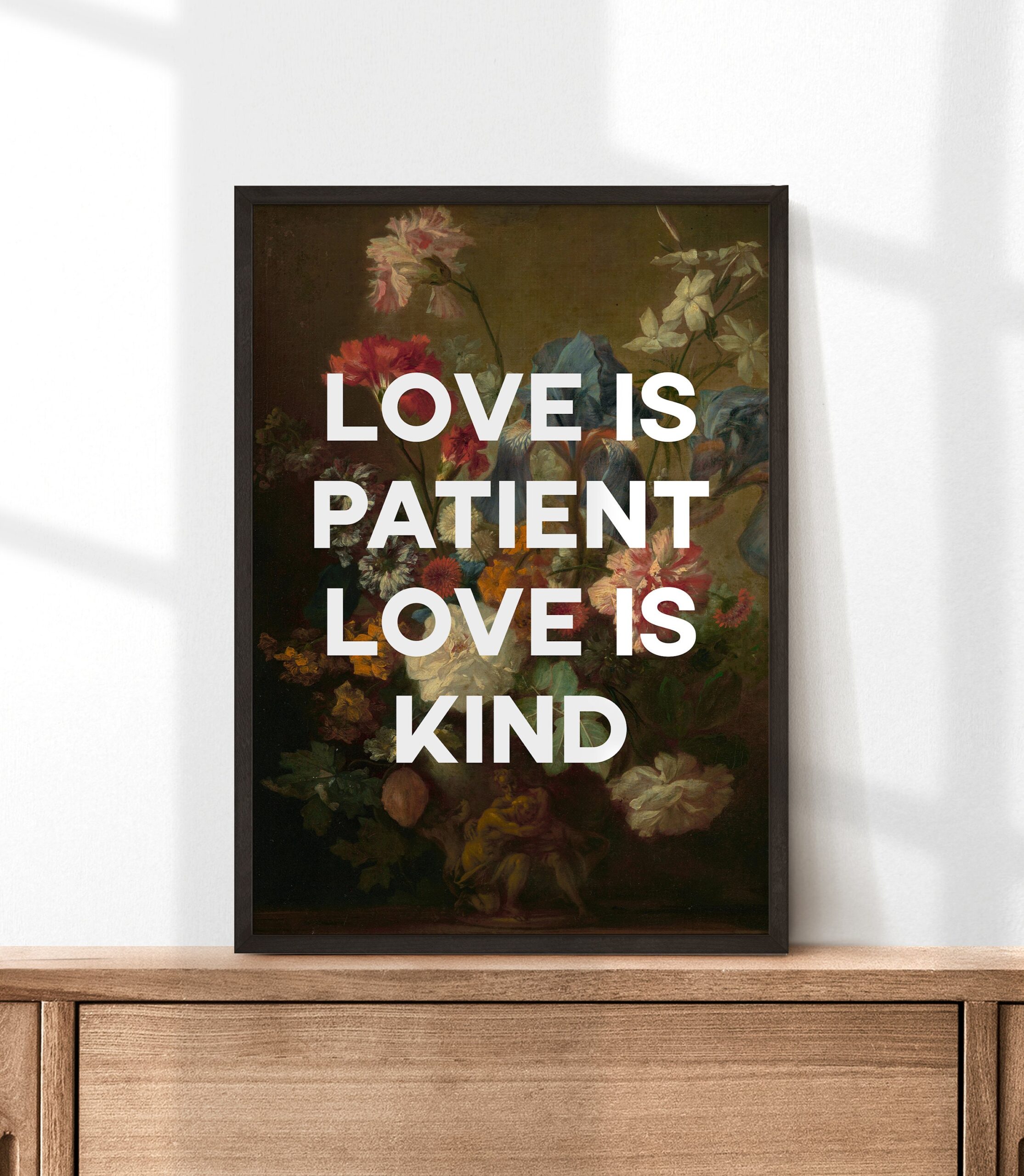 Love Is Patient Love is Kind with Flowers by Jan van Huysum - Typography Art Print - 1 Corinthians 13:4 - Image 3