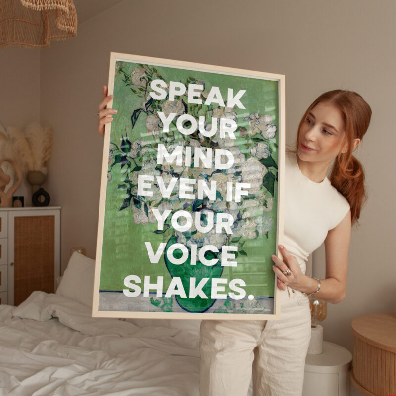 Speak your mind even if your voice shakes. Maggie Kuhn Quote Typography Art Print - Roses (1890) Painting - Image 4