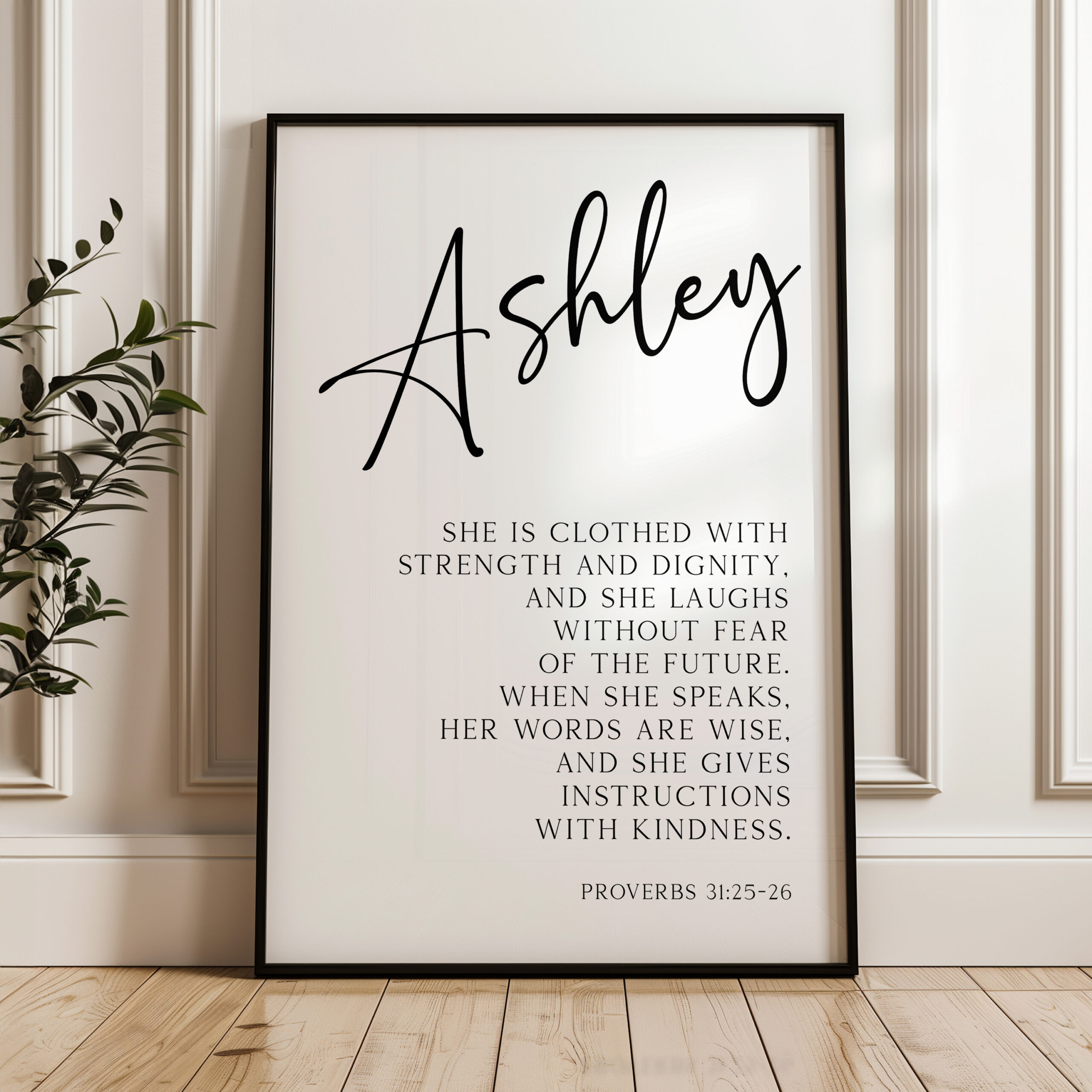 Proverbs 31:25-26 She is clothed with strength & dignity, and she laughs without fear of the future... Personalized Typography Art Print