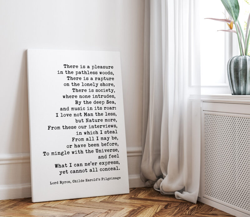 Lord Byron Quote - There is a pleasure in the pathless woods. Low Profile Mounted Canvas Typography Art Print - Image 2