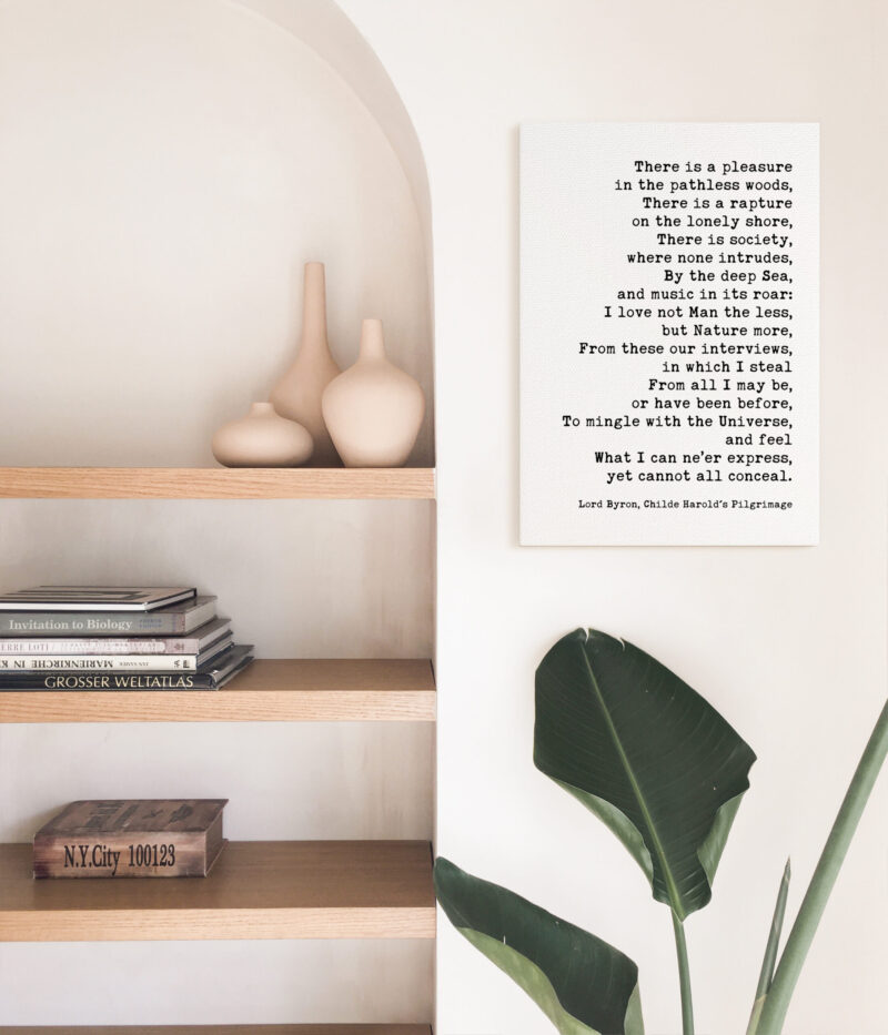 Lord Byron Quote - There is a pleasure in the pathless woods. Low Profile Mounted Canvas Typography Art Print - Image 5