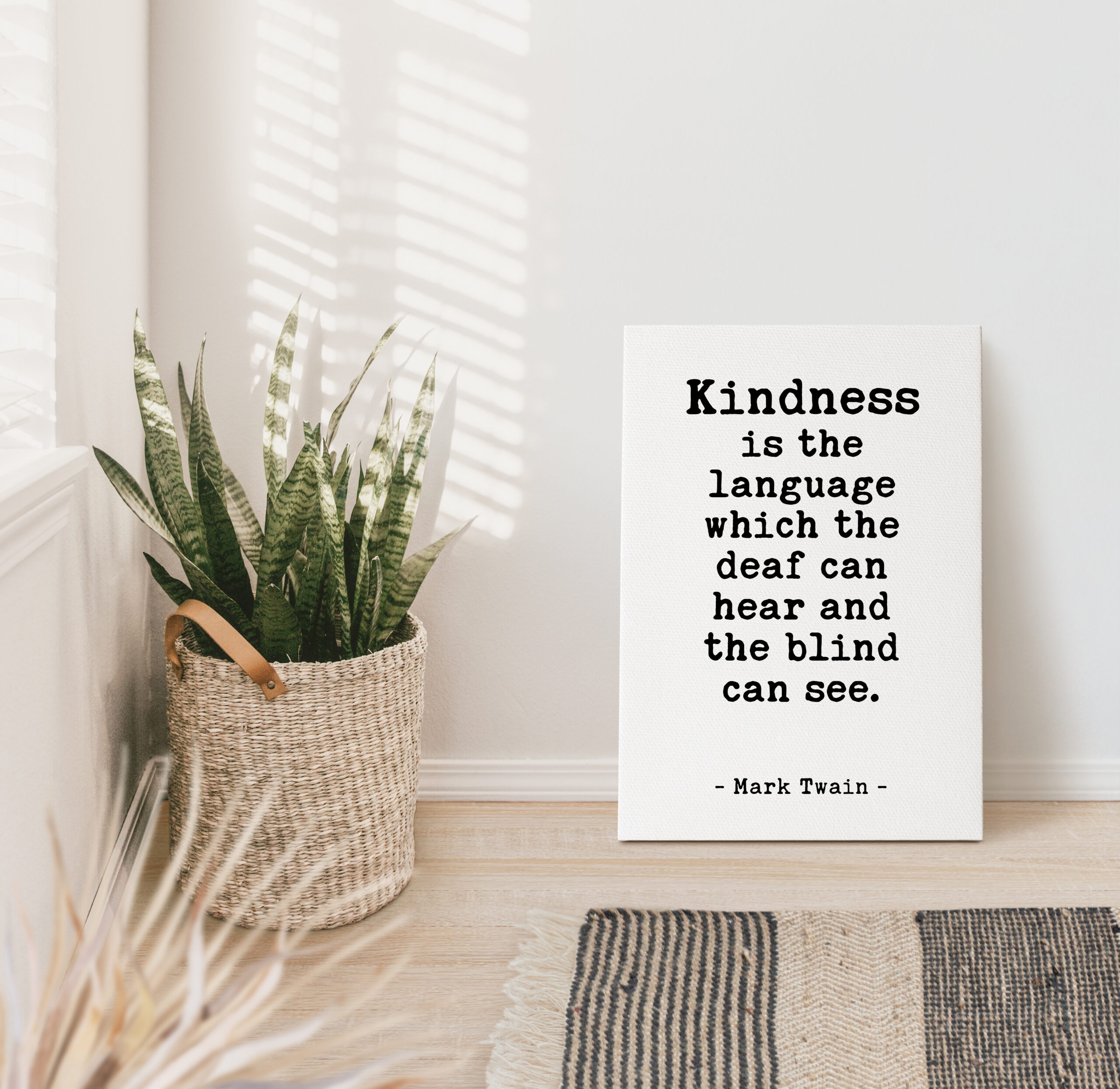 Kindness is the language which the deaf can hear and the blind can see. - Mark Twain Quote Low Profile Mounted Canvas Typography Art Print - Image 4
