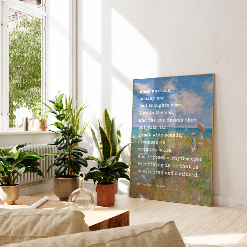 When anxious, uneasy and bad thoughts come, I go to the sea. - Rainer Maria Rilke Quote Typography Art Print with Monet Cliff Walk Pourville - Image 5