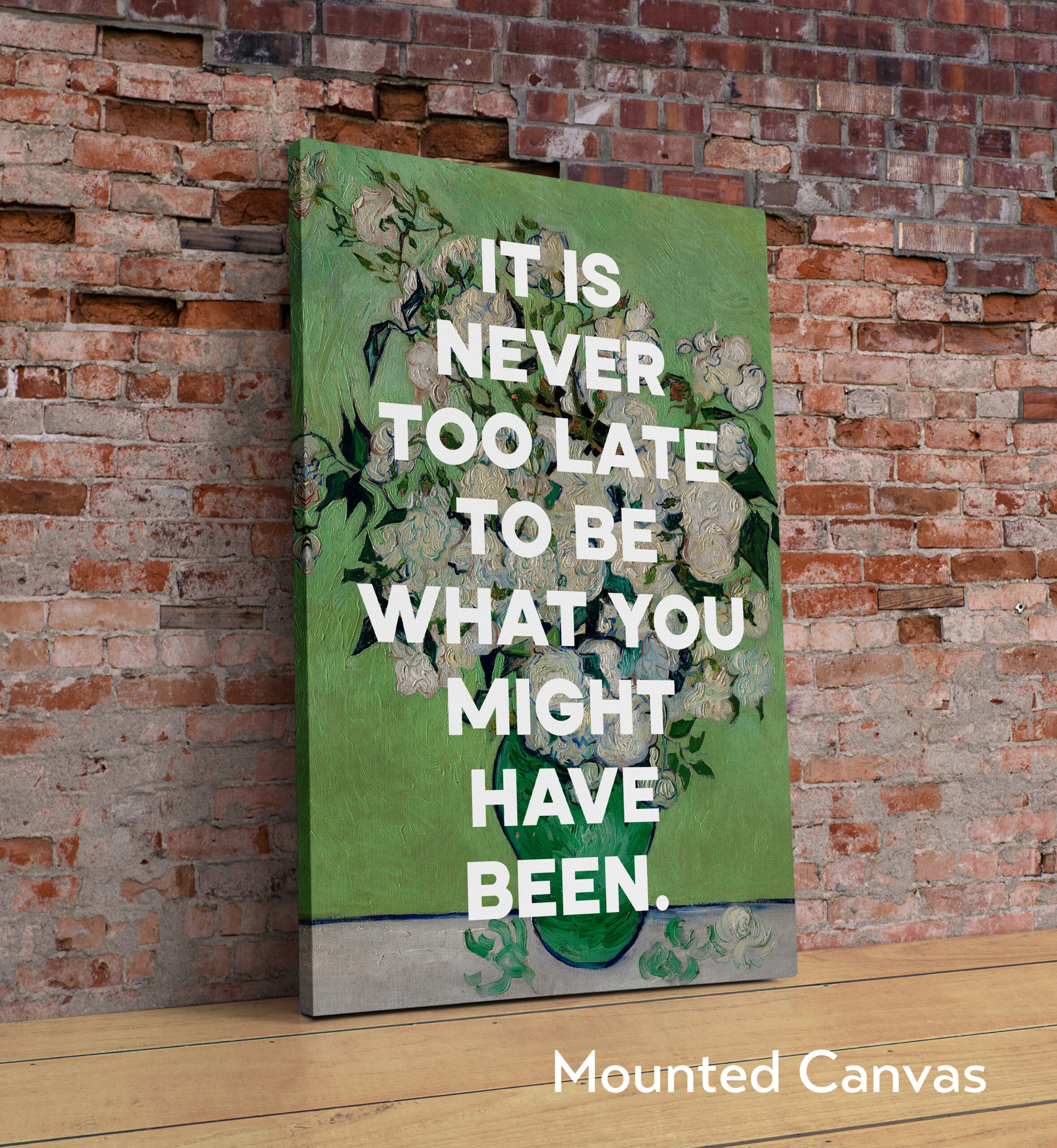 It is never too late to be what you might have been. George Eliot Quote Typography Art Print - Vincent van Gogh Roses (1890) Painting - Image 2