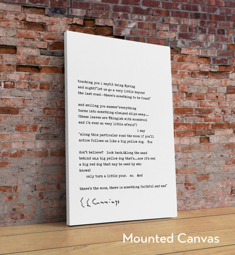 touching you i say(it being Spring and night)“let us go a very little beyond Poem by E. E. Cummings Typography Art Print - Image 2