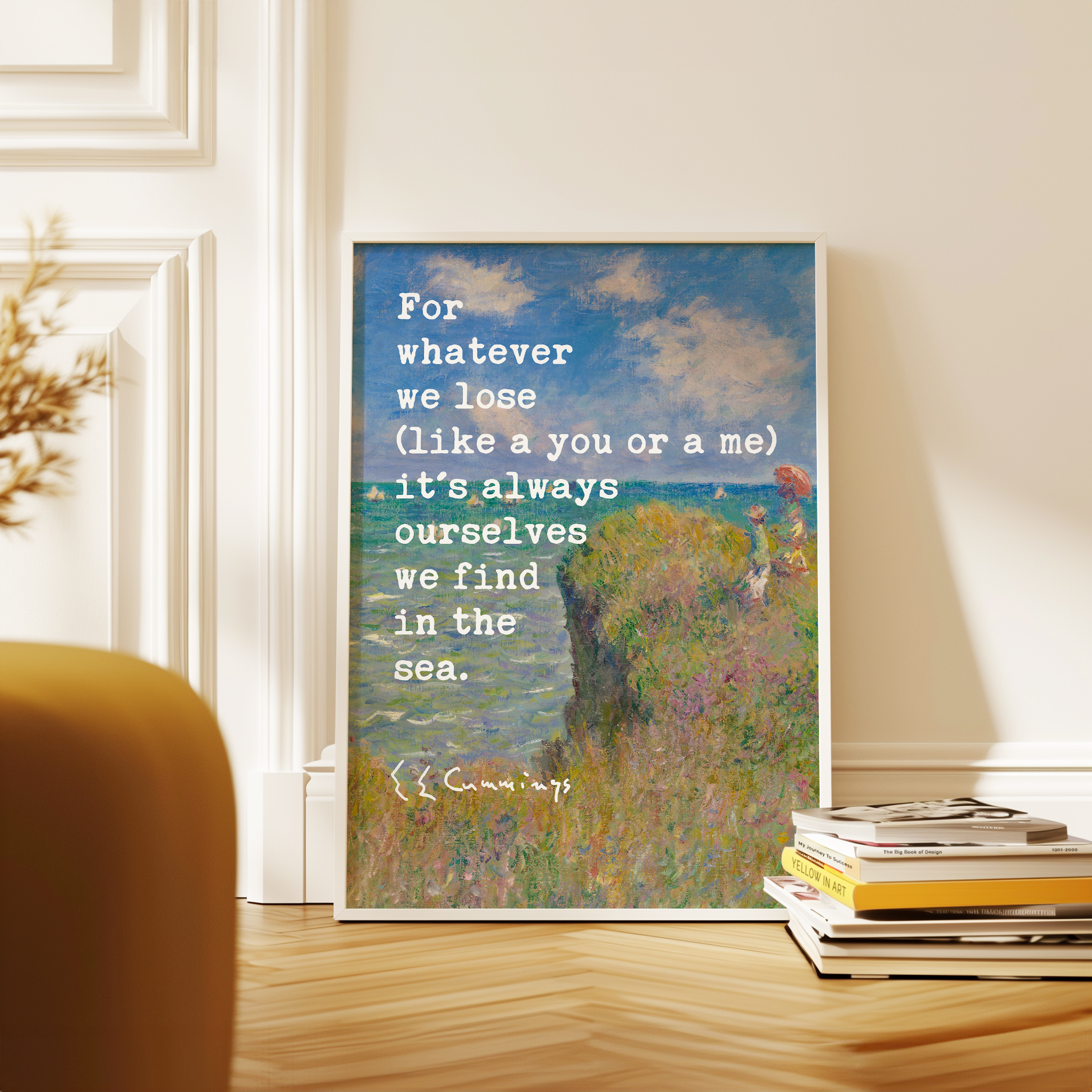 For whatever we lose (like a you or a me) it’s always ourselves we find in the sea. – e.e. cummings with Monet Cliff Walk Typography Art - Image 5