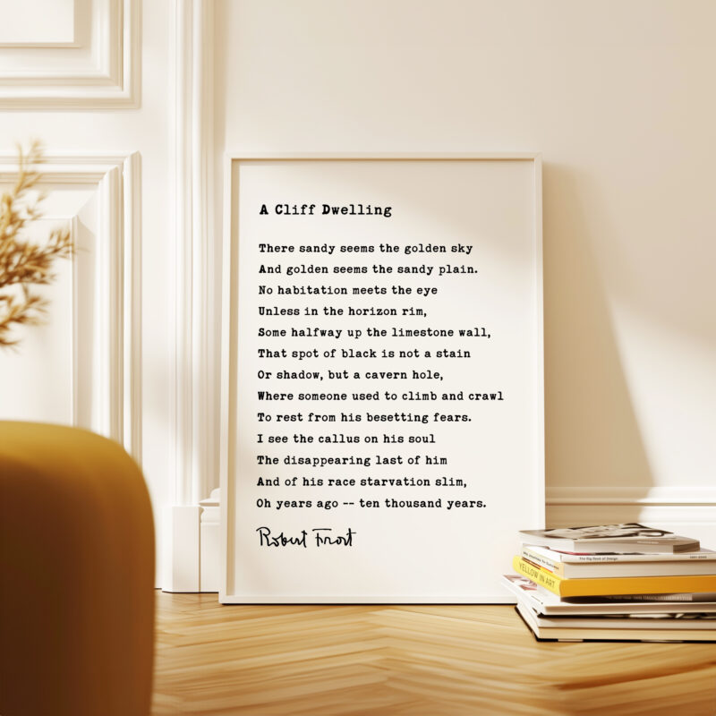 A Cliff Dwelling by Robert Frost Typography Art Print - Image 5