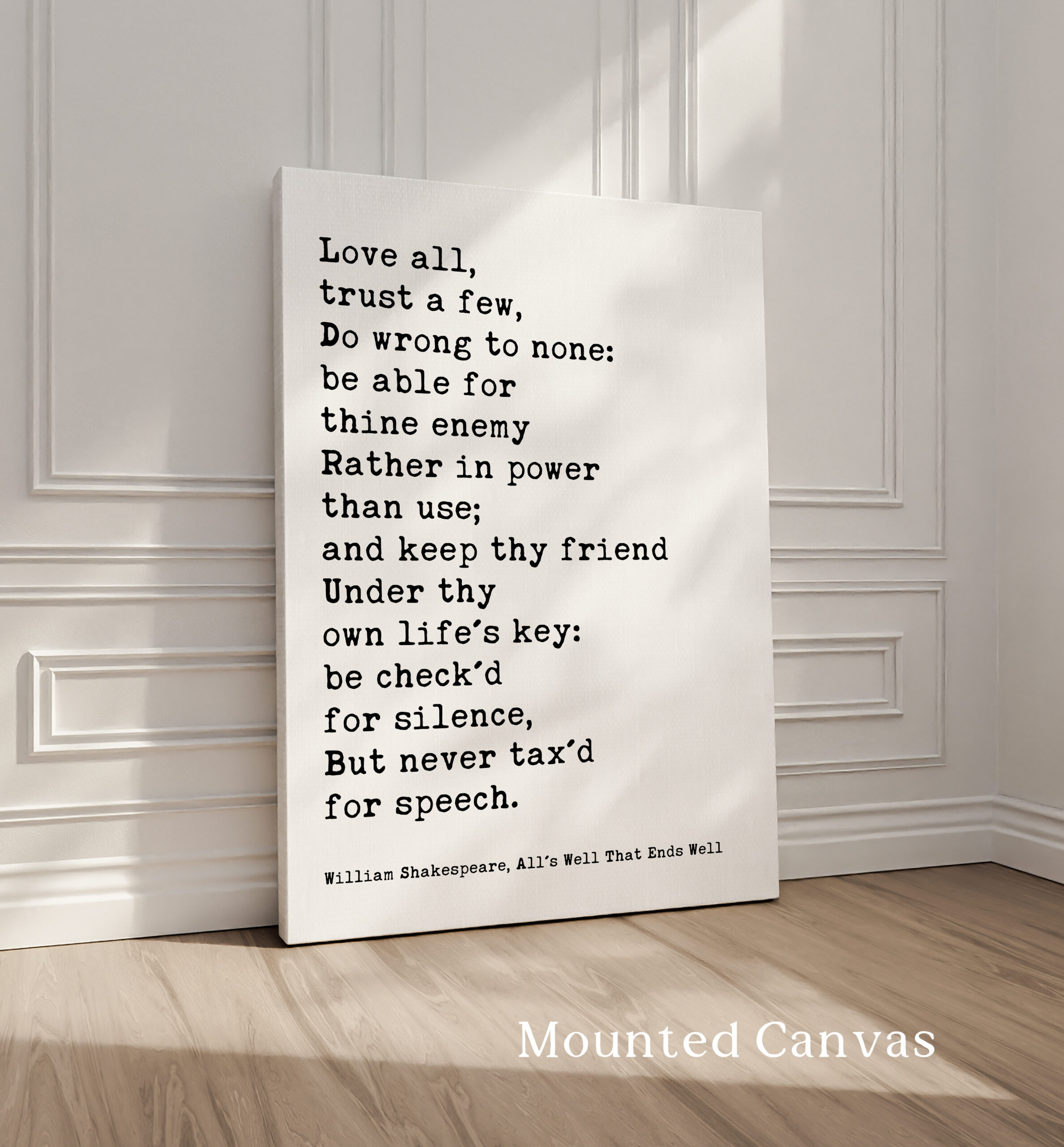 Love all, trust a few, do wrong to none... • William Shakespeare Quote • All's Well That Ends Well • Typography Art Print - Image 2