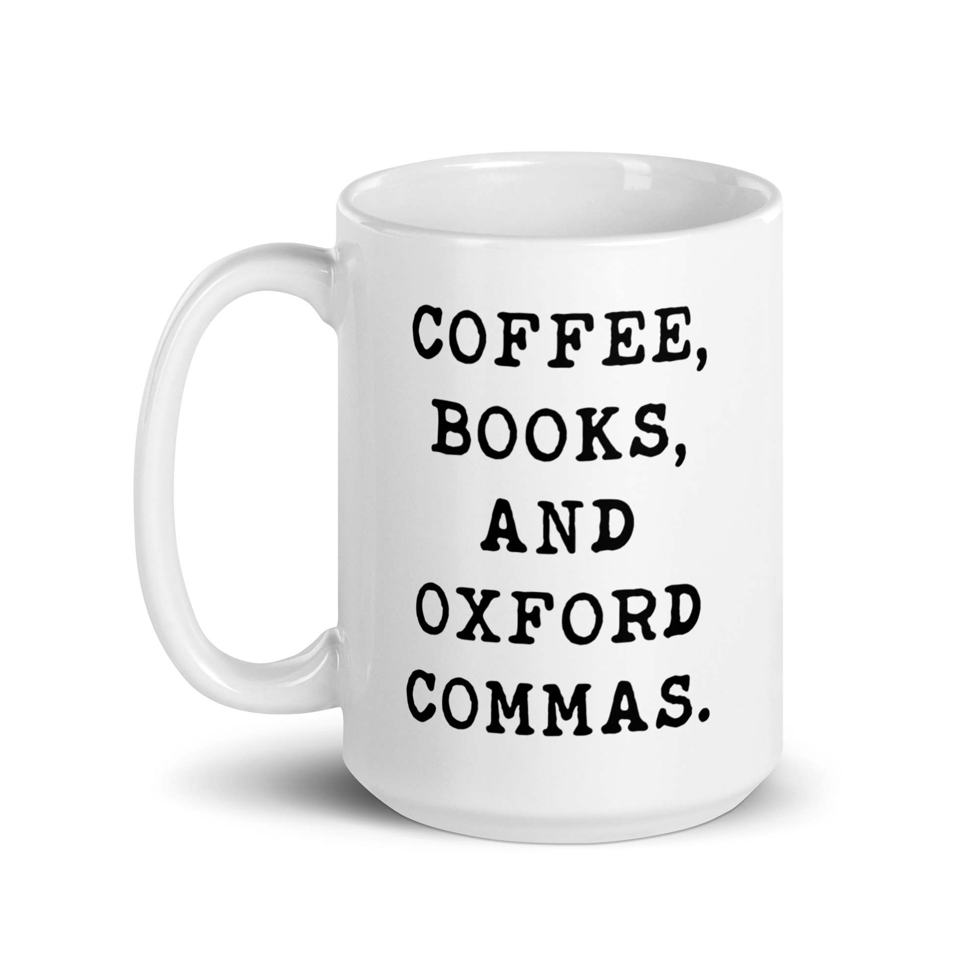 Coffee, Books, and Oxford Commas Typography Coffee Mug - Image 6