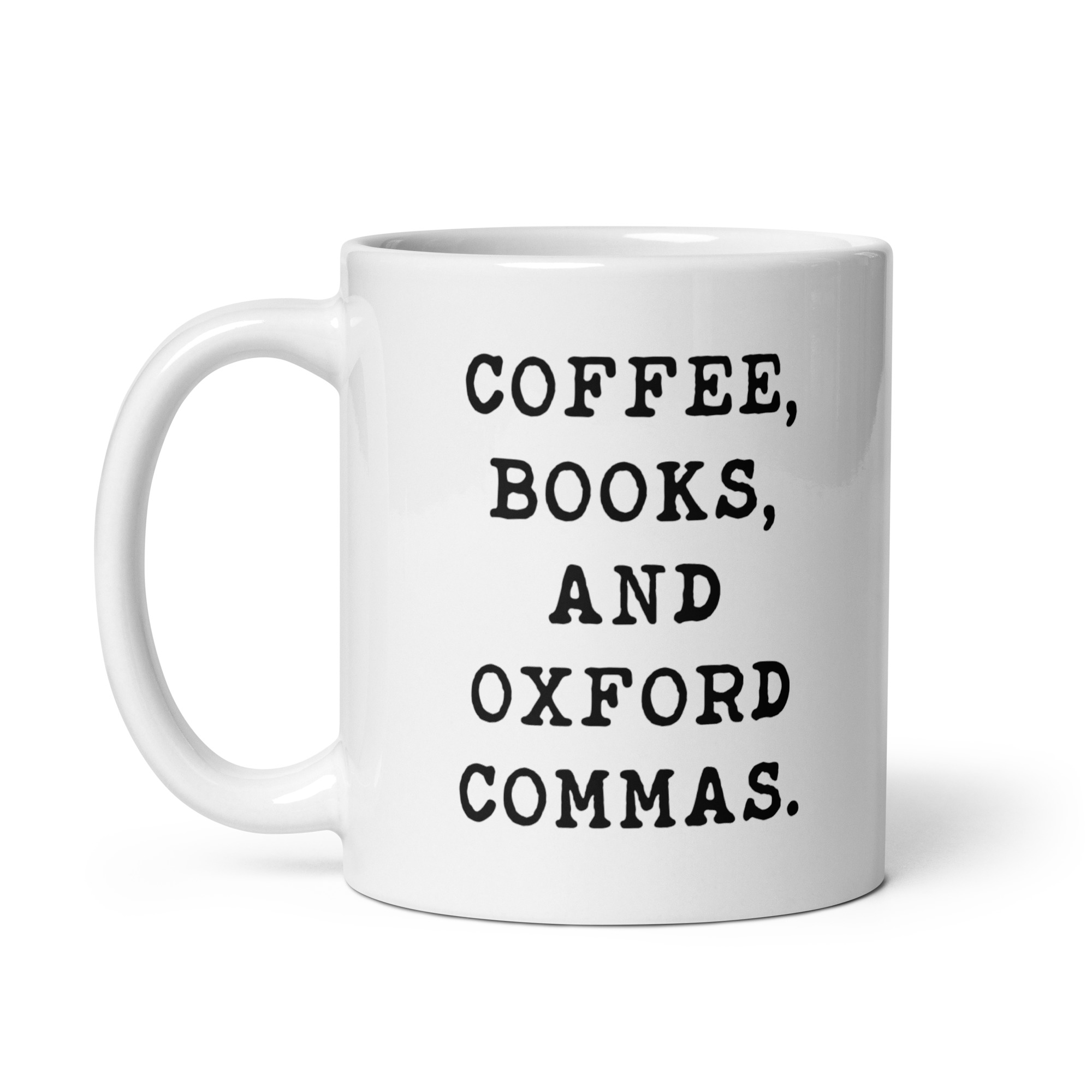 Coffee, Books, and Oxford Commas Typography Coffee Mug - Image 3