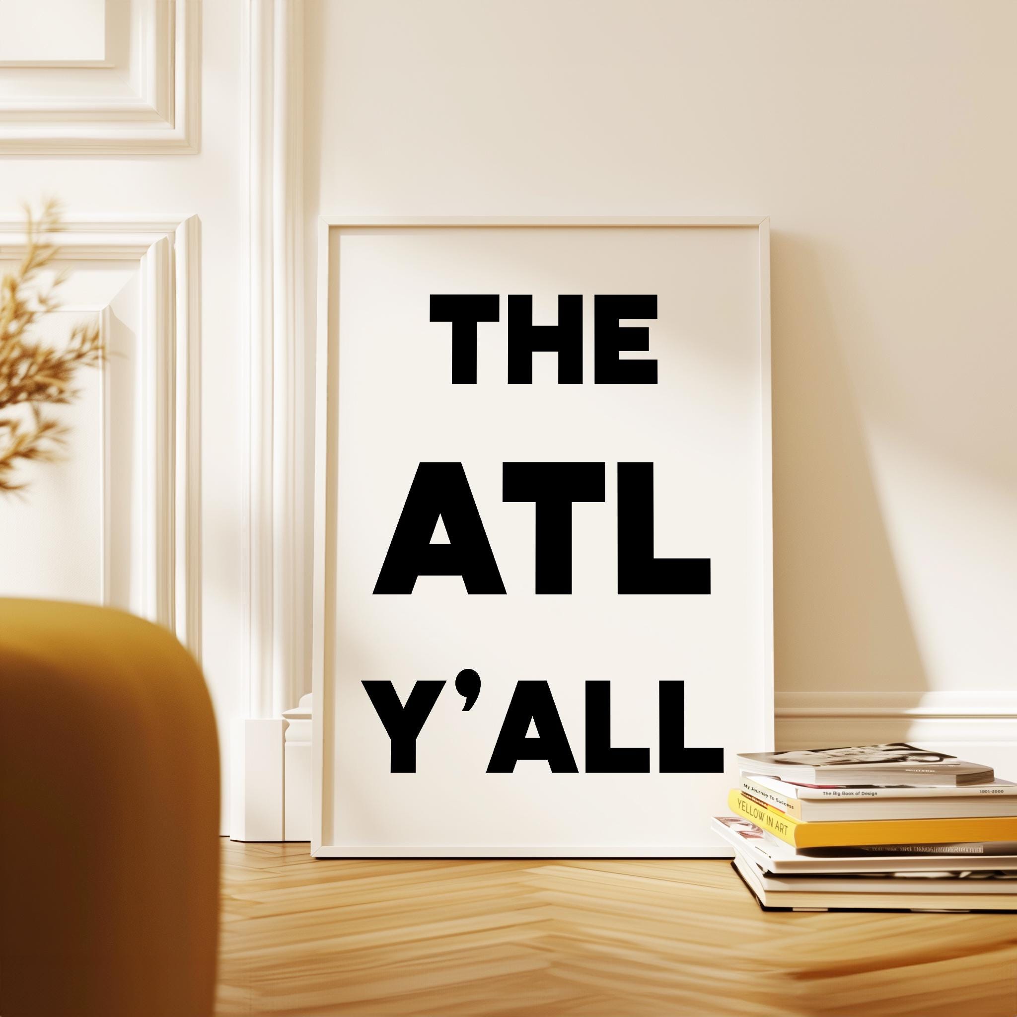 The ATL Y'all Minimalist Typography Art Print • Atlanta, Georgia - Image 7