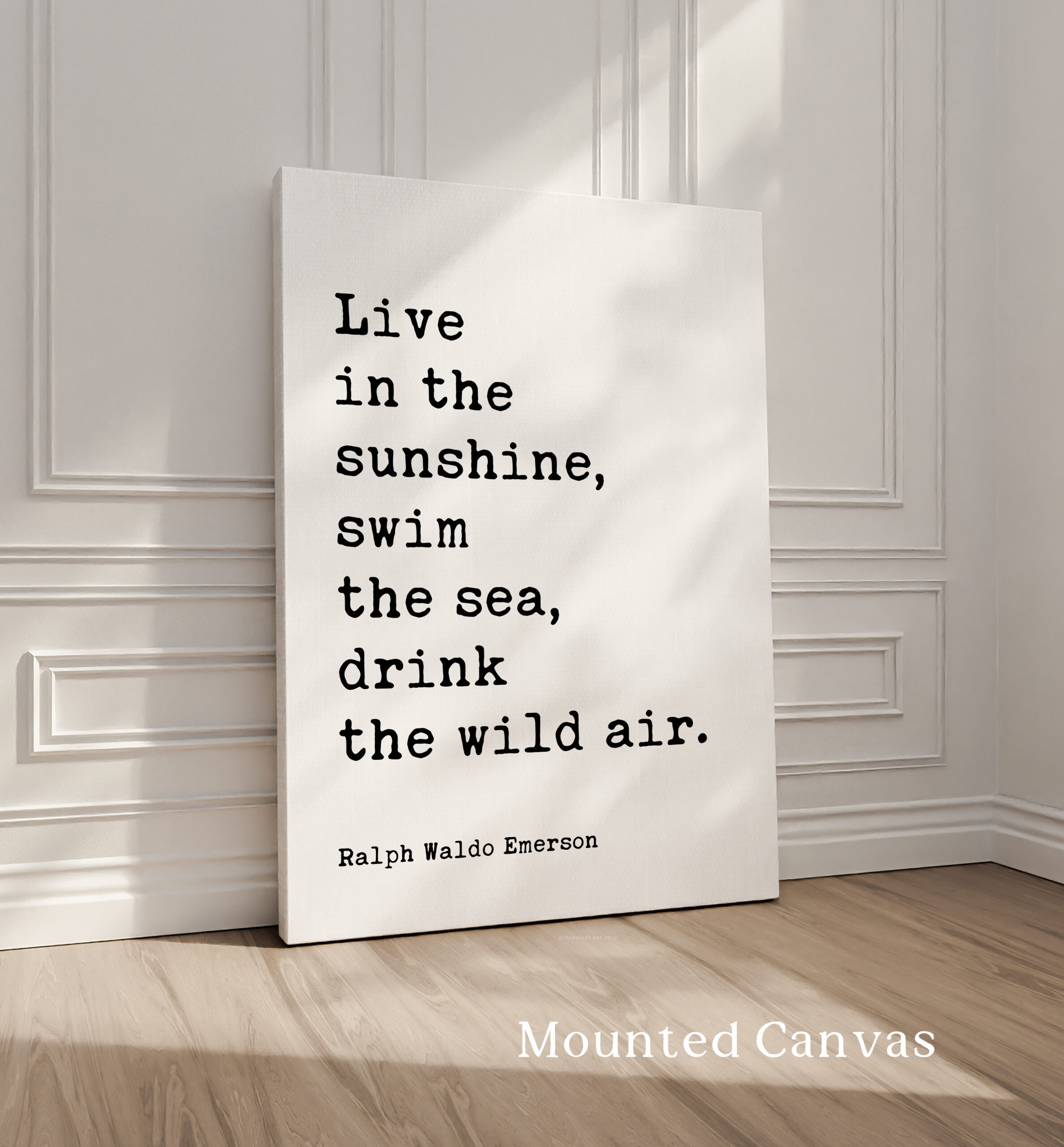 Live in the sunshine, swim the sea, drink the wild air. - Ralph Waldo Emerson Quote Typography Art Print - Image 2