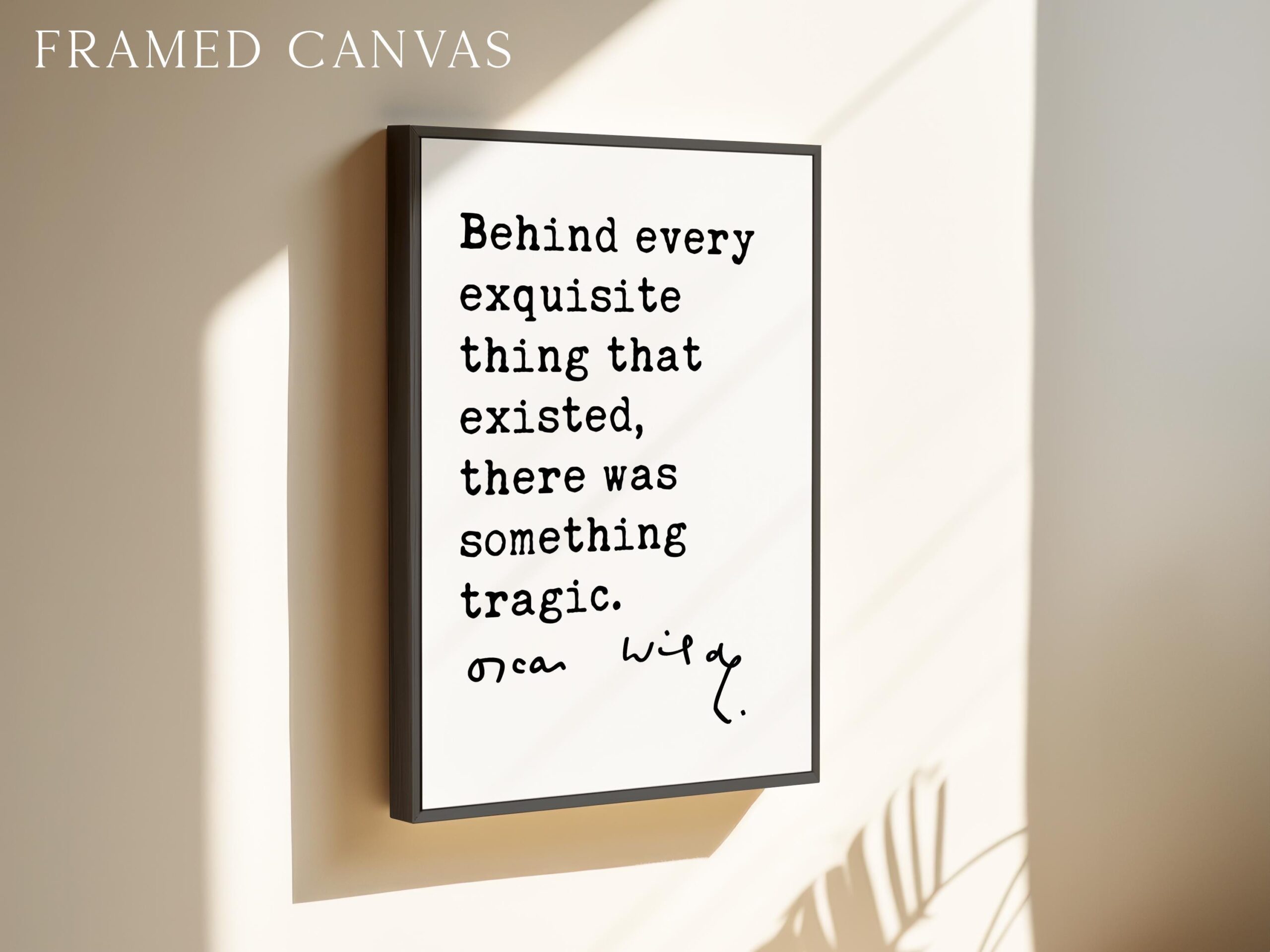 Behind every exquisite thing that existed, there was something tragic. • Oscar Wilde Quote • The Picture of Dorian Gray • Art Print (1891) - Image 3