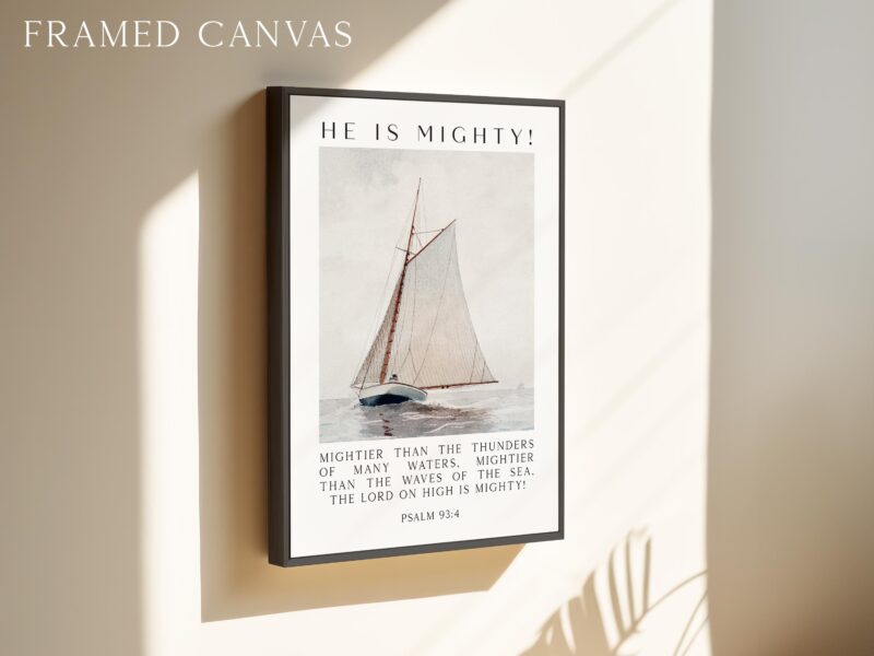 Psalm 93:4 Wall Art – He Is Mighty Scripture Print – Christian Nautical Typography Artwork for Home & Church Décor - Image 3