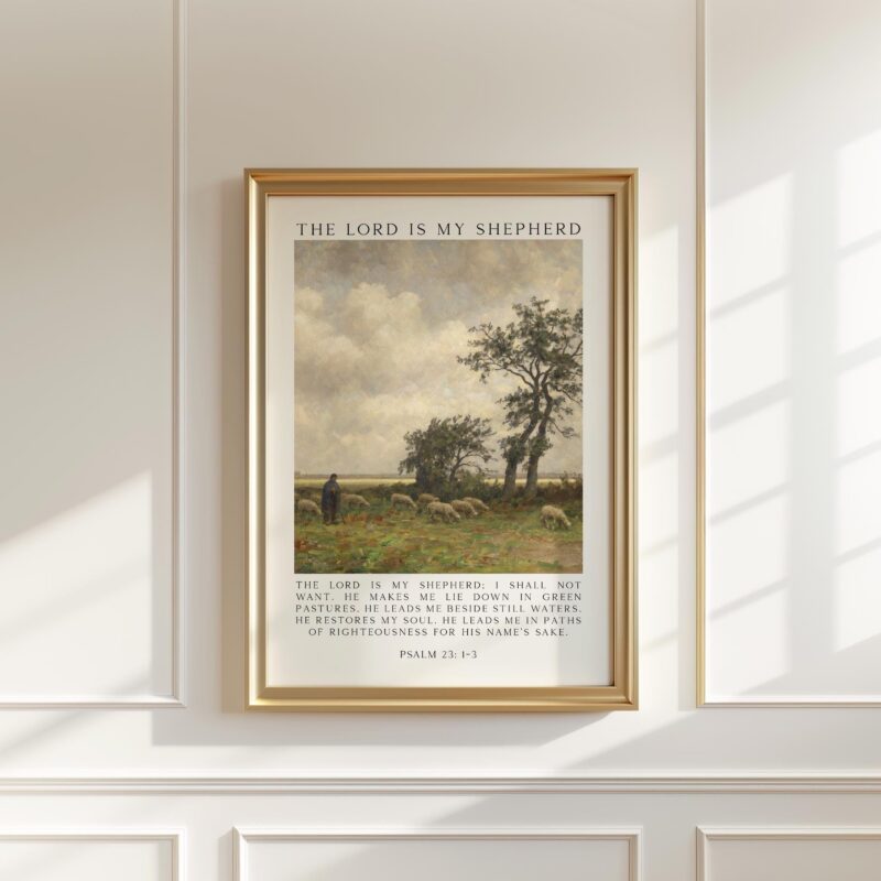 The Lord Is My Shepherd Psalm 23 Art Print – Christian Typography Wall Art