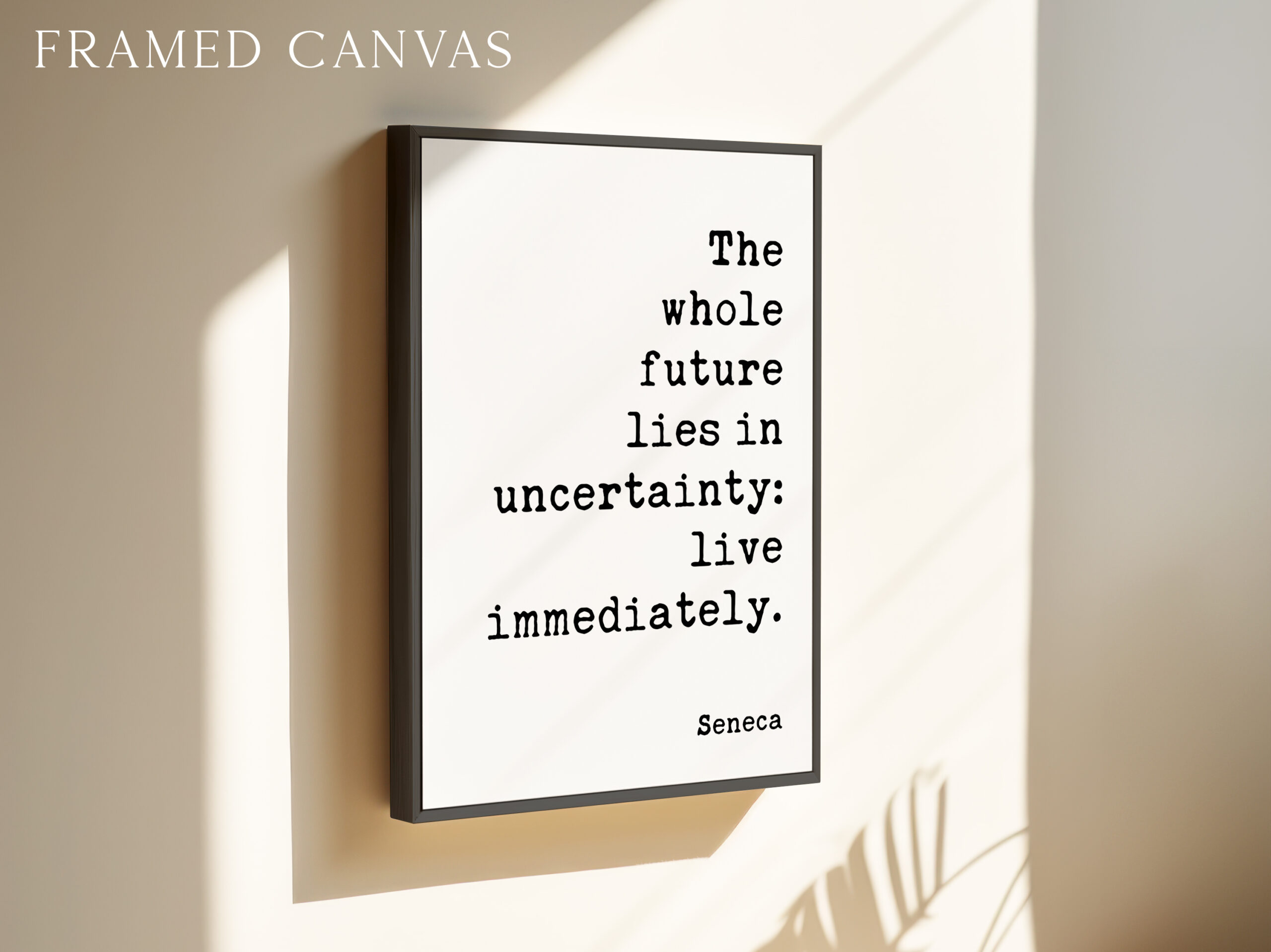 Seneca Quote Wall Art – “The Whole Future Lies in Uncertainty” Stoic Philosophy Print - Image 3