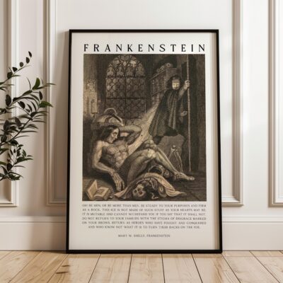 Mary Shelley Frankenstein Quote Wall Art – “Oh! Be Men...” Engraving by W. Chevalier Print