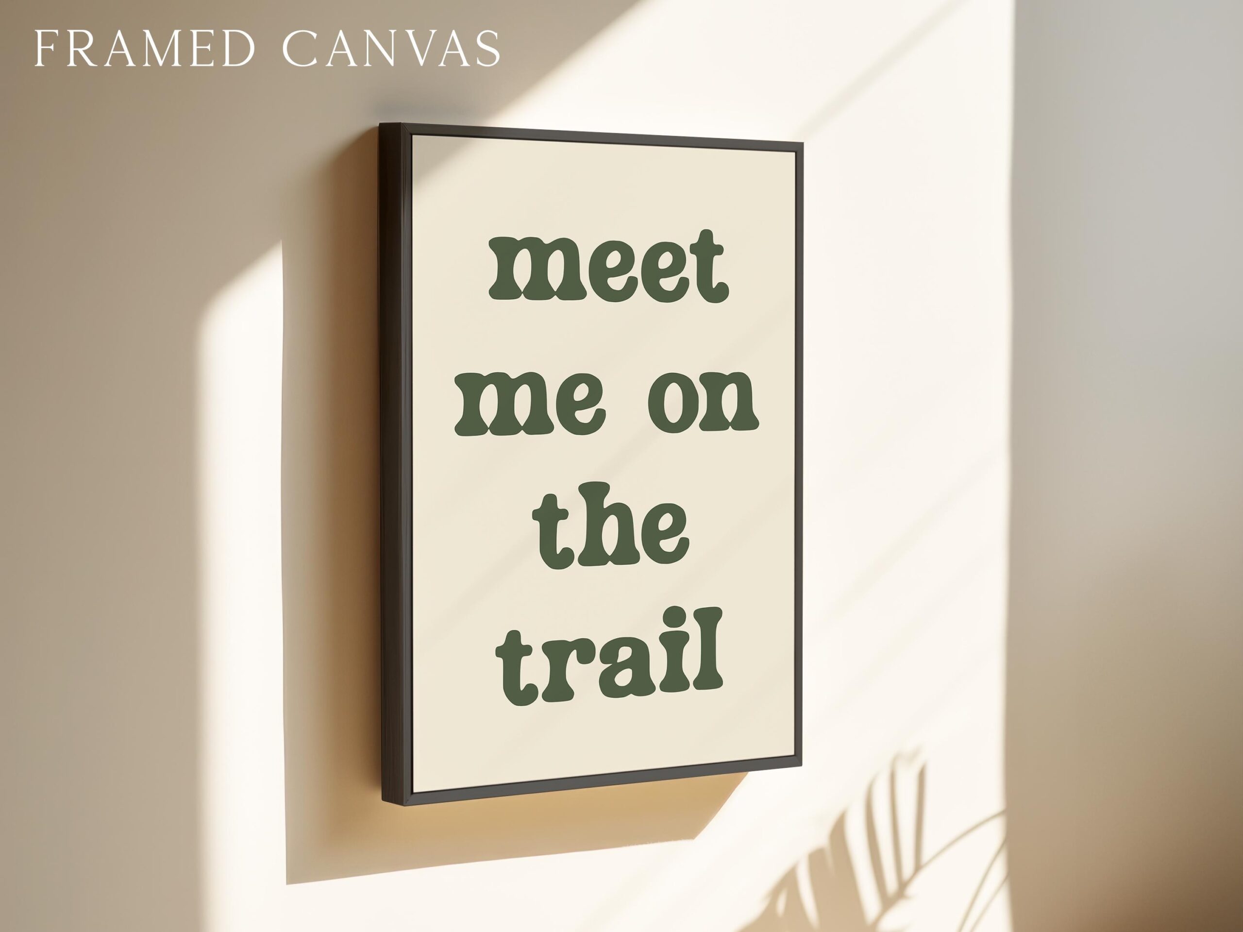 Meet Me on the Trail Wall Art • Hiking Typography Print • Outdoor Adventure Home Decor - Image 3
