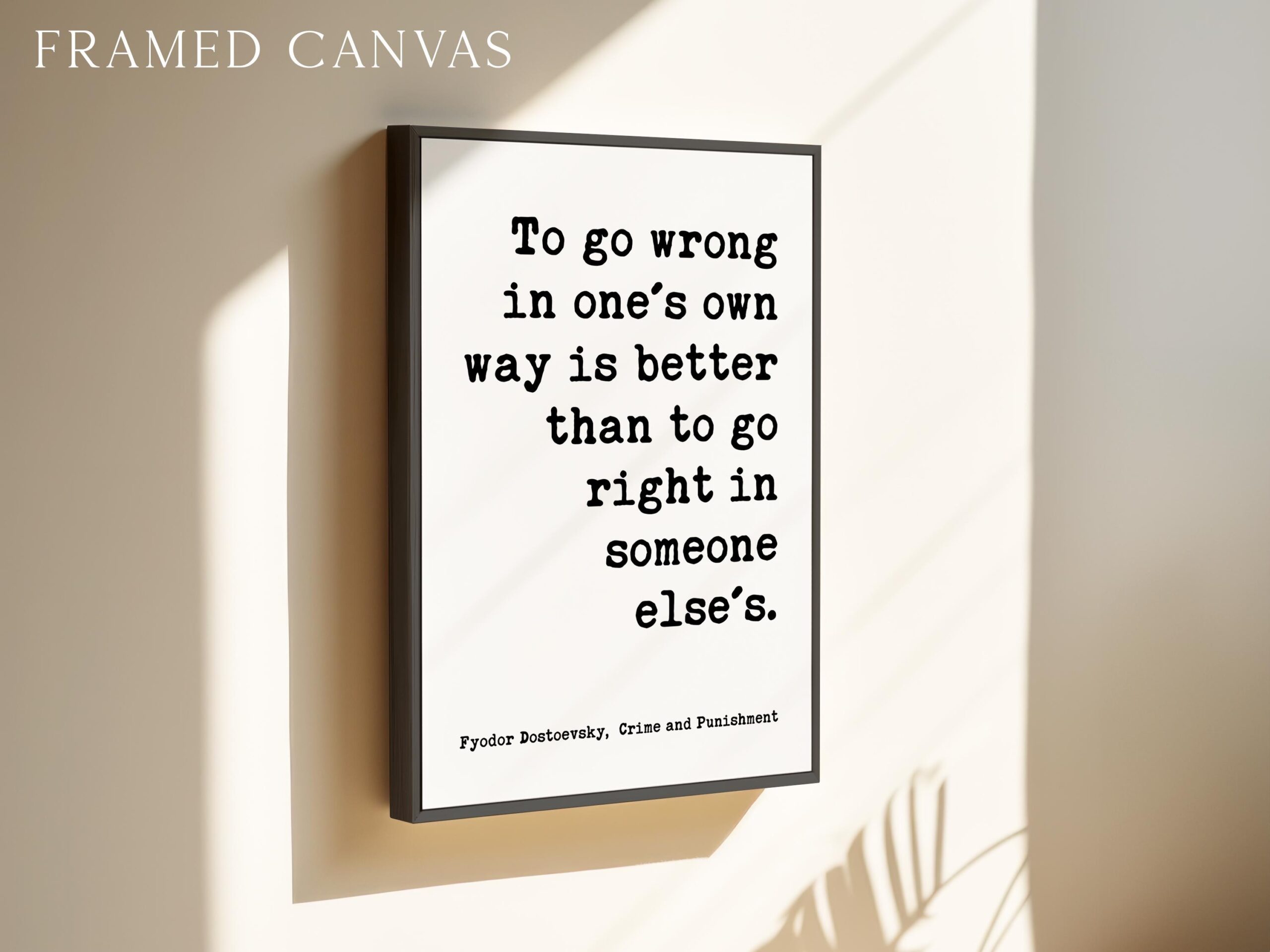To Go Wrong in One’s Own Way, Fyodor Dostoevsky Quote, Classic Literature Wall Art - Image 3