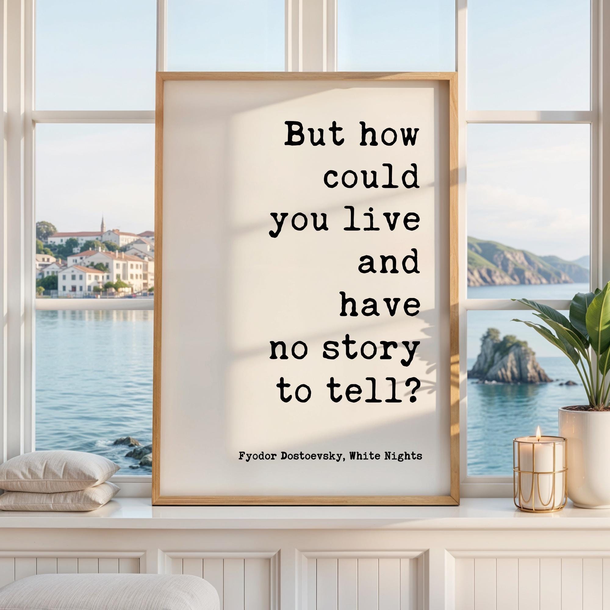 But How Could You Live And Have No Story To Tell Art Print, Fyodor Dostoevsky Quote, White Nights Classic Literature - Image 7