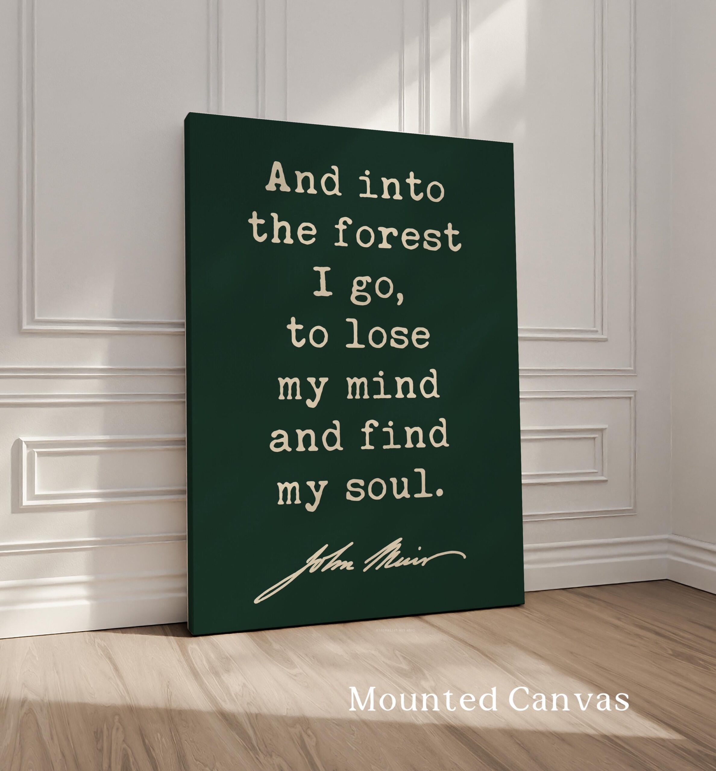 And Into the Forest I Go • John Muir Quote • Typography Art Print • Nature Lover - Image 2