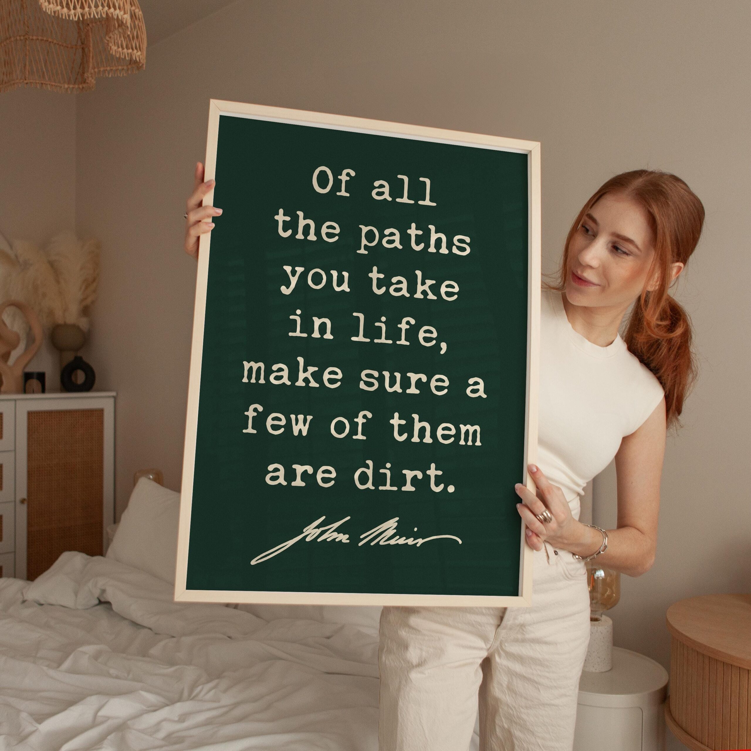 Of All The Paths You Take In Life • John Muir Quote • Typography Art Print - Image 6