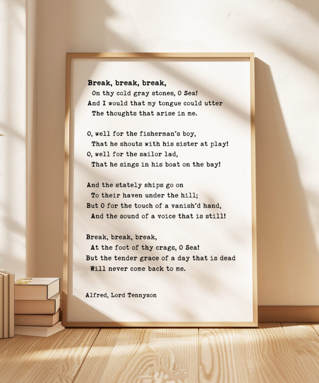 Break Poem Print • Literary Wall Art • Alfred Lord Tennyson • The Sea • Longing and Loss