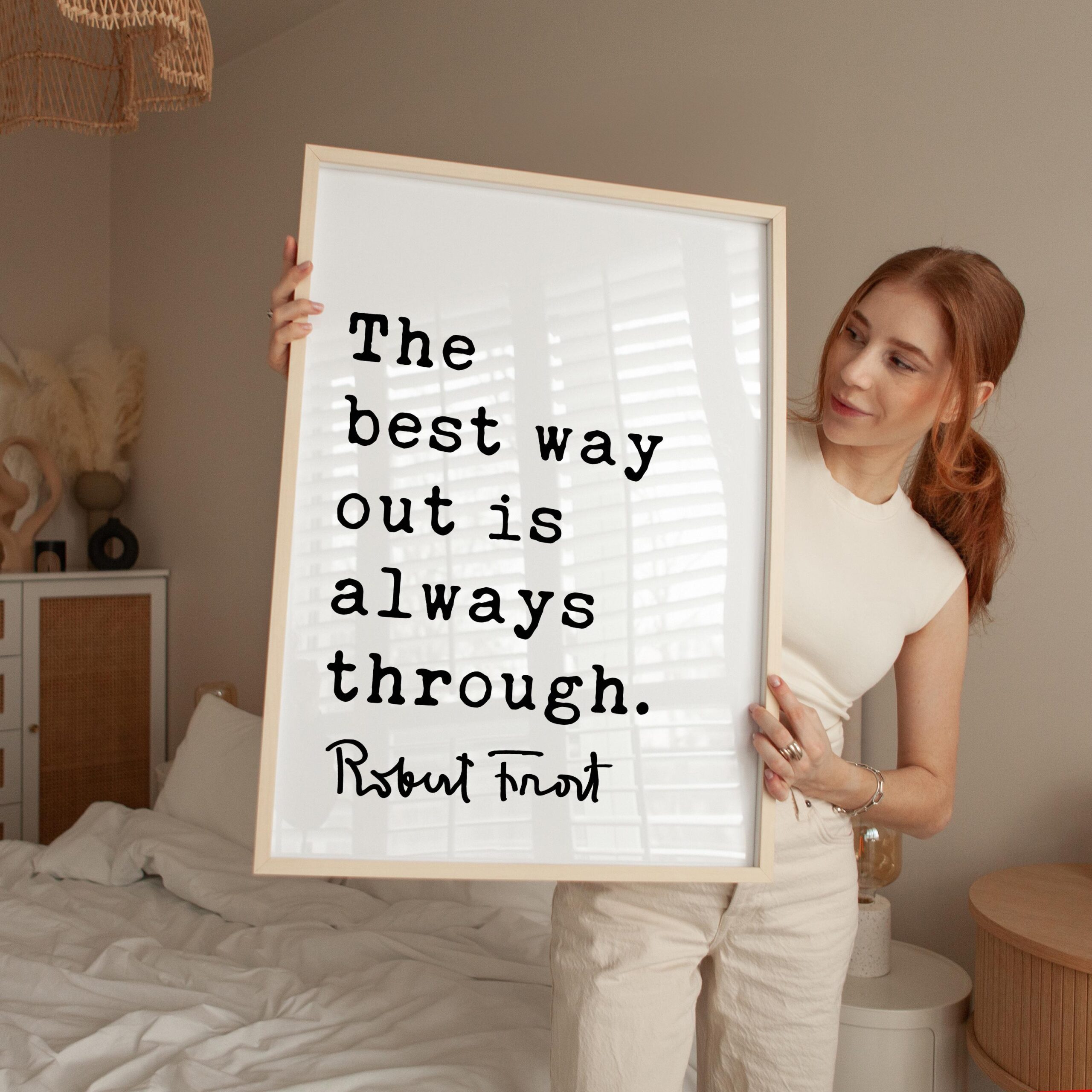 Motivational Quote Print by Robert Frost, The Best Way Out Is Always Through, Typography Art - Image 5
