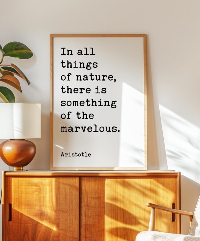 Aristotle Quote Print, In All Things Of Nature, Typography Wall Art, Philosophy Decor