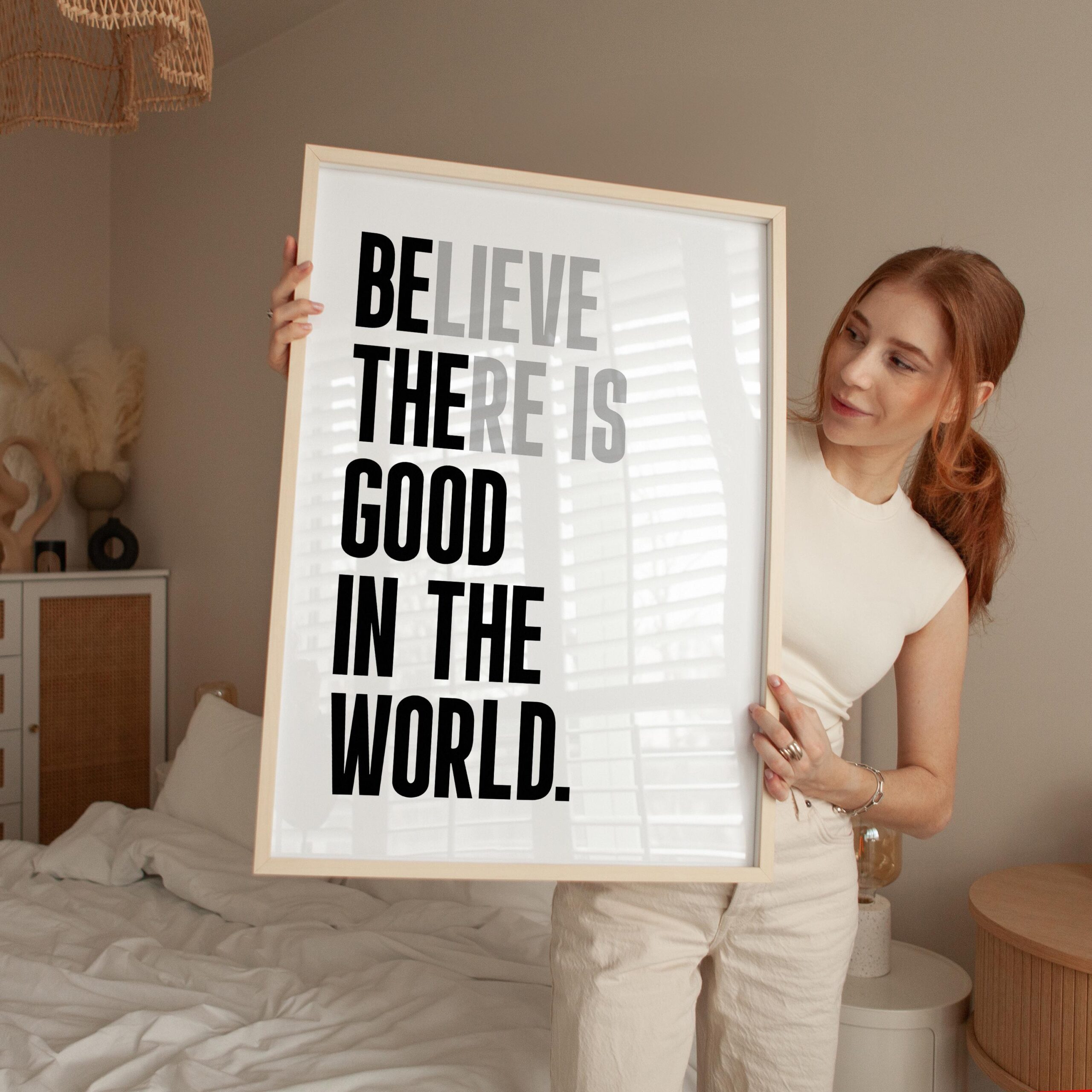 Believe There Is Good In The World (Be The Good) Print, Inspirational Typography Wall Art - Image 5