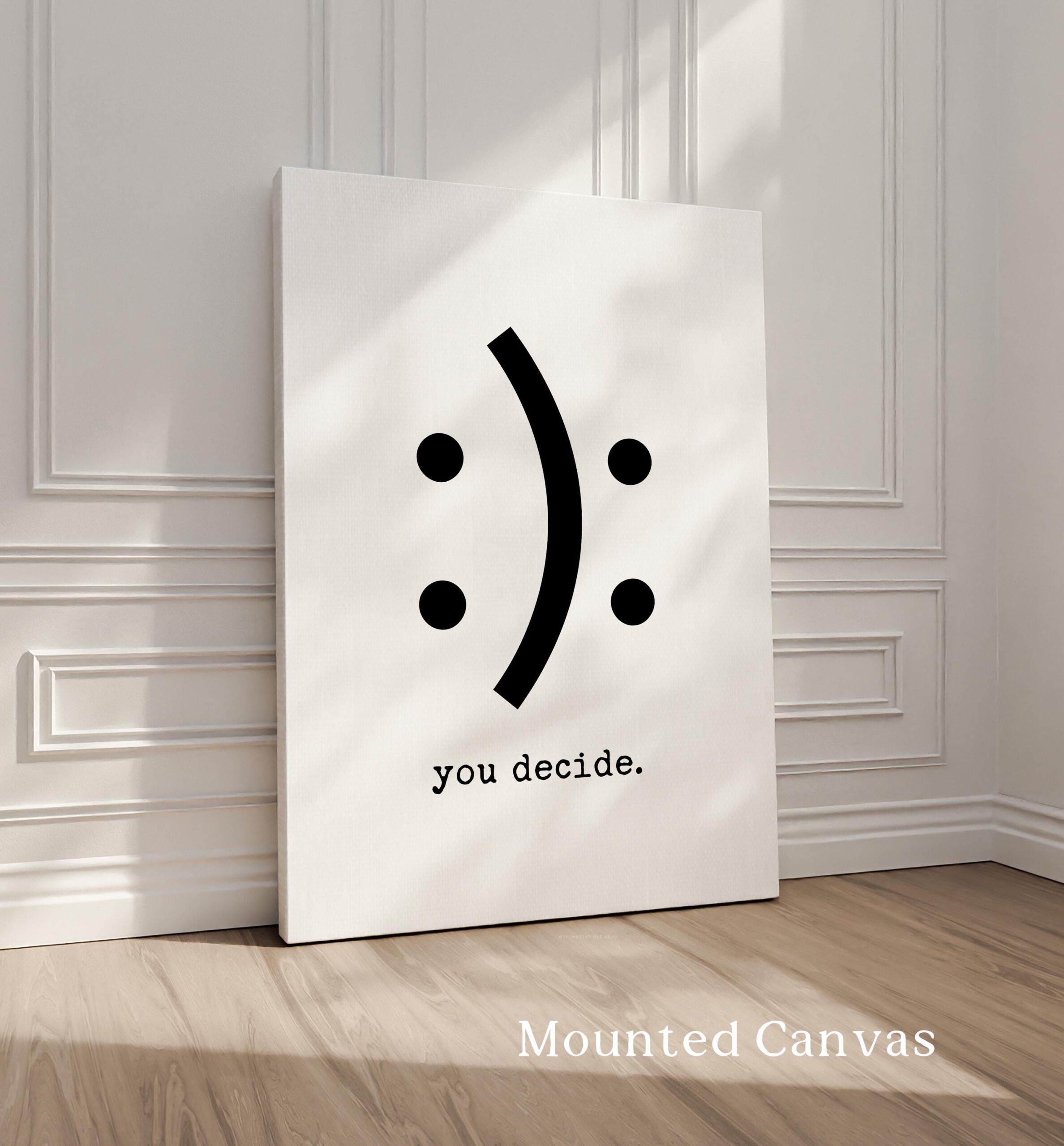 Funny Minimalist Typography Print, You Decide Smile Sad Face, Modern Black White Wall Art - Image 2