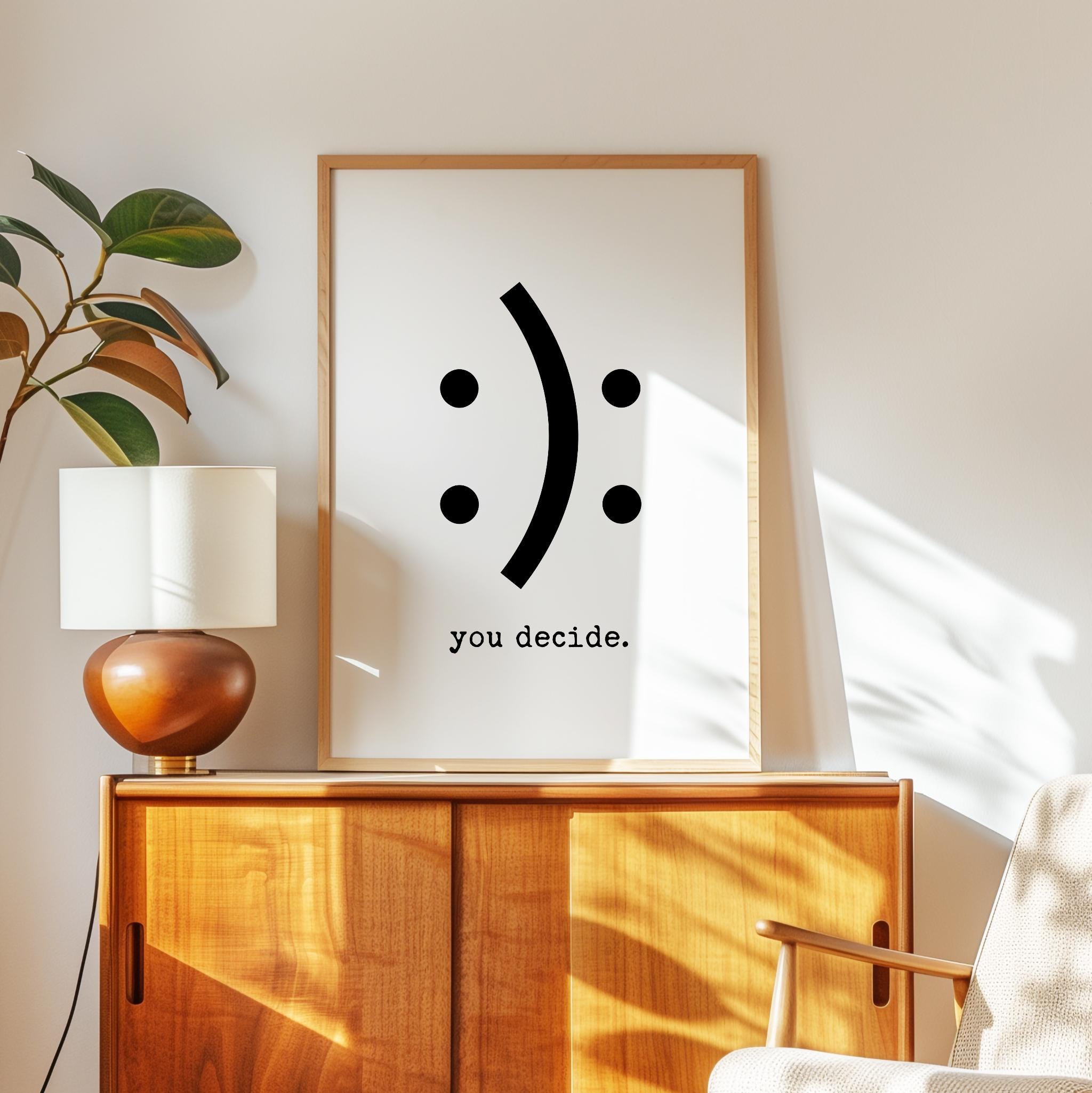 Funny Minimalist Typography Print, You Decide Smile Sad Face, Modern Black White Wall Art - Image 11