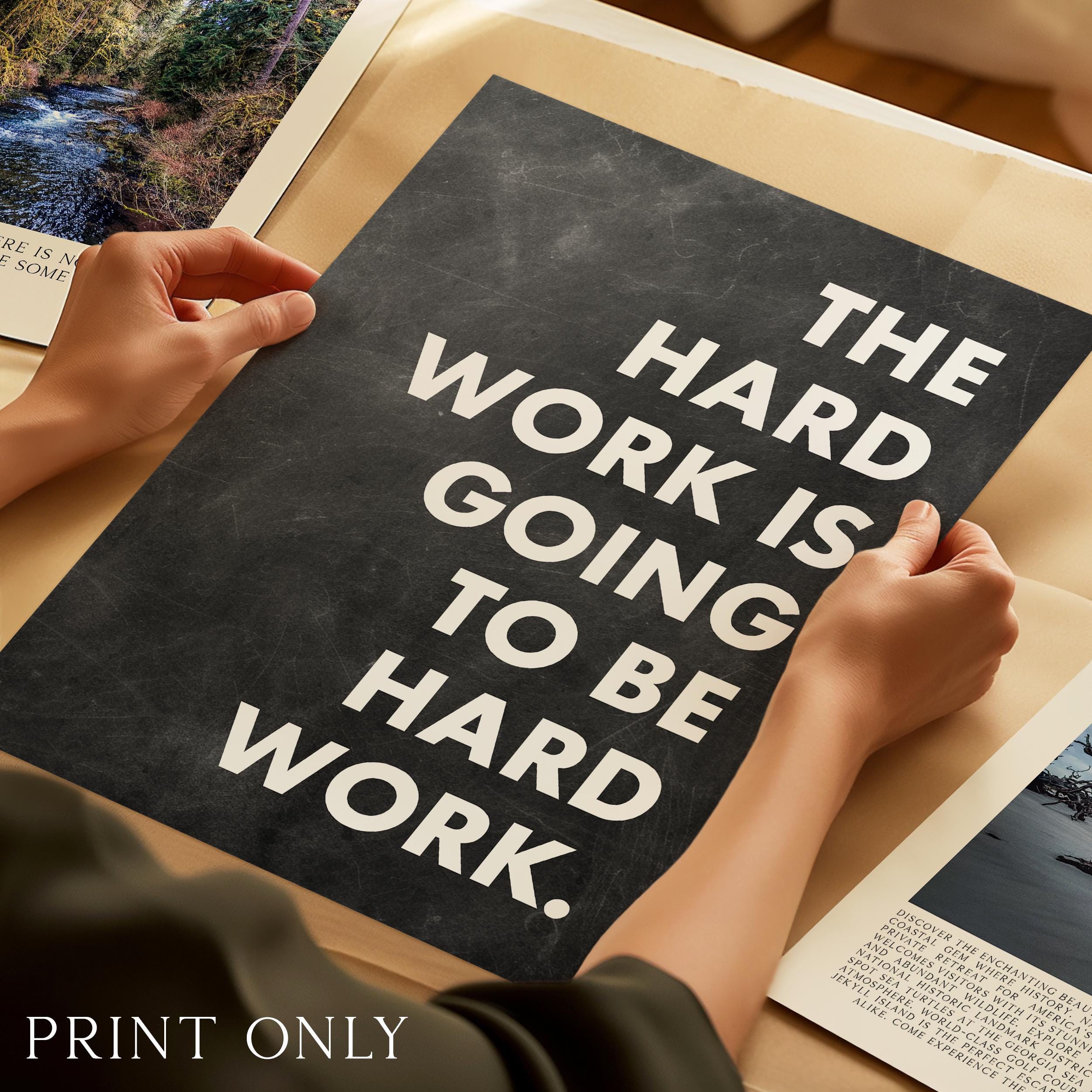 Motivational Typography Print, The Hard Work Is Going To Be, Inspirational Office Art, Home Gym - Image 4