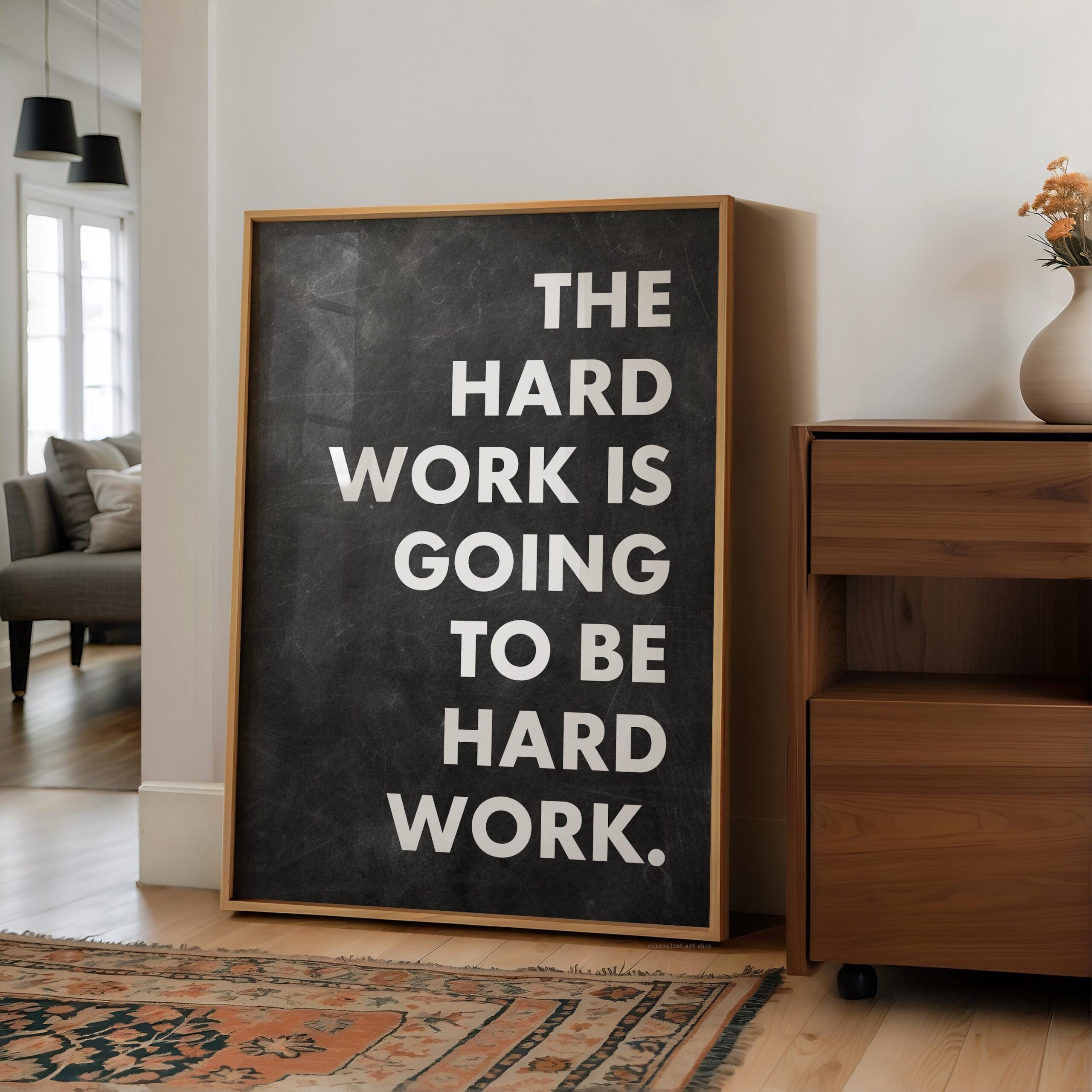 Motivational Typography Print, The Hard Work Is Going To Be, Inspirational Office Art, Home Gym - Image 7